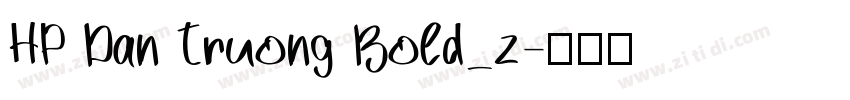 HP Dan Truong Bold_z字体转换